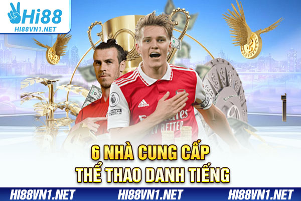 6 nhà cung cấp thể thao danh tiếng